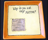 "Why?"   Matzoh plate